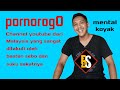 pornogorO channel youtube dari Malaysia yg sangat ditakuti oleh basten sebo dan suku sakatnya