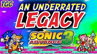 The Underrated LEGACY of Sonic Advance 3 | GEEK CRITIQUE