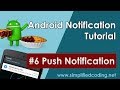 #6 Android Notification Tutorial - Push Notification