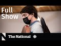 CBC News: The National | Trudeau visits First Nation, Jonathan Vance, Ukraine pets