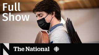 CBC News: The National | Trudeau visits First Nation, Jonathan Vance, Ukraine pets