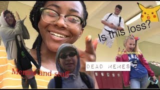 HIGH SCHOOL MEME/VINE DAY │ spirit week