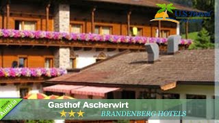 Gasthof Ascherwirt - Brandenberg Hotels, Austria