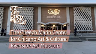 The Cheech Center for Chicano Art in Riverside