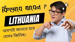 Study In Lithuania from Bangladesh - commonly asked questions