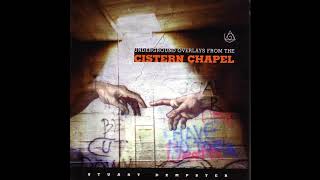 Stuart Dempster ‎- Underground Overlays From The Cistern Chapel (full album)