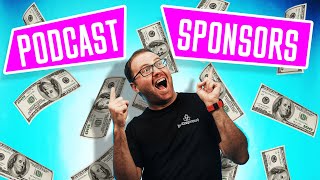 The complete guide to podcast sponsorships