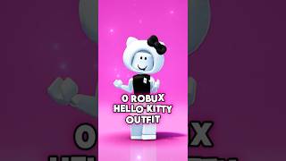 0 ROBUX OUTFIT IDEA 🤩🥰 SANRIO HELLO KITTY #roblox #lanah #robloxshorts