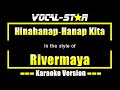 Hinahanap-Hanap Kita Karaoke | Rivermaya Karaoke Version