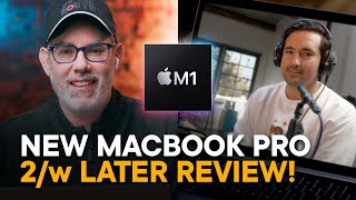 M1 MacBook Pro Review — 2 Weeks Later (Feat. Jonathan Morrison)