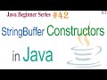 Java-42- StringBuffer Constructors in Java || Java Programming Tutorial
