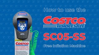 How to use the Costco Free Inflation Machine