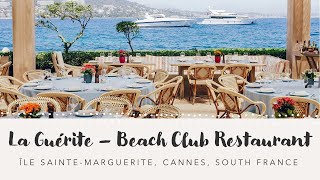 🇫🇷🏝️🛥️🍾 La Guérite - One of the best beach clubs in south France in Cannes near Monaco