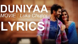Duniyaa (Luka Chuppi) Full Song and Lyrics - Karthik Aryan, Kriti Sanon
