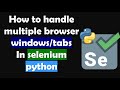 How to Switch between Window using Selenium in Python #selenium #python