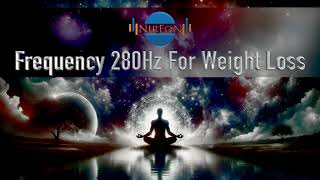 Frequency 280Hz For Weight Loss - new body