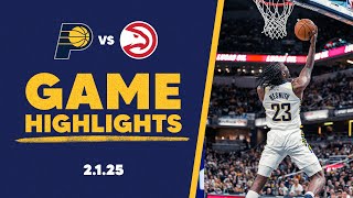 Indiana Pacers Highlights vs. Atlanta Hawks | February 1, 2025