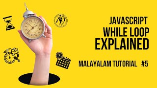 JavaScript While Loop Demystified | Malayalam Tutorial