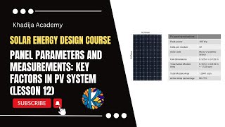 Panel Parameters and Measurements: Key Factors in PV System Performance (Lesson 12)