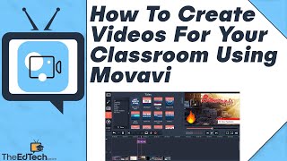 How to Use Movavi Video Editor 2021 Tutorial - Teacher Guide and Review