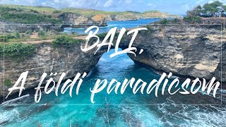 BALI, a földi paradicsom | Utazás a köbön