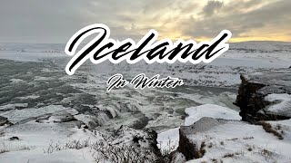 Golden Circle Adventure: Waterfalls, Geysers \u0026 Secret Lagoon, winter in Iceland!