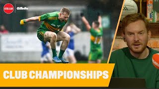 GAA Club Championships recap | Late drama, Donaghy vs. the Cliffords \u0026 a chip on Tralee's shoulder