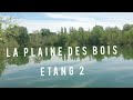 la plaine des bois etang 2 west side