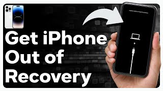 How To Get iPhone Out Of Recovery Mode Without Computer