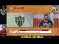 os donos da bola hg confirma que rony É novo reforÇo do galo noticias do atletico mineiro hoje