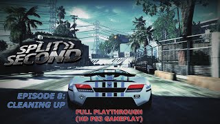 Split Second - Episode 8: Cleaning Up - 100% Playthrough - No Commentary (HD PS3 Gameplay)
