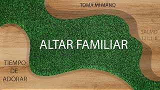 ALTAR FAMILIAR: \