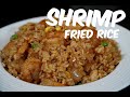 How To Make Shrimp Fried Rice