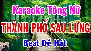 Thành Phố Sau Lưng Karaoke Tông Nữ Thành Lý Organ