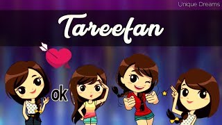 Tareefan | Whatsapp Status Video | Veere Di Wedding | Badshah | Lyrics Status | Unique Dreams