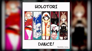 【Hololive】HOLOTORI - HOLOTORI Dance! (Mochi.Rin remix)