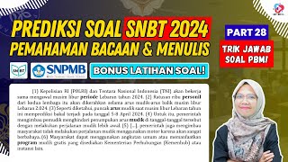 PREDIKSI SOAL UTBK SNBT 2024 PEMAHAMAN BACAAN DAN MENULIS PART 28