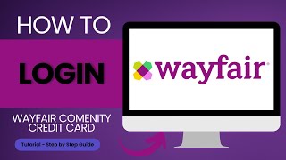 How to Login to Wayfair Comenity Bank Credit Card Online?