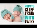 How to Sleep Train With Twins How to Sleep Train With Twins