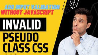 Invalid CSS Pseduo Class | Show Validation Error to input tags