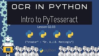 Introduction to PyTesseract (OCR in Python Tutorials 02.03)