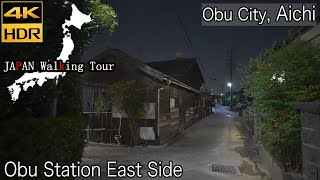 [4K HDR] Obu City at Night | Obu Station East Side, Aichi