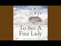 Chapter 15.9 - To See a Fine Lady