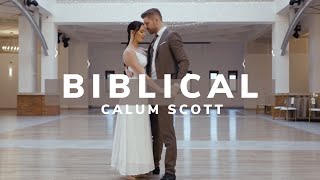 Calum Scott - Biblical - Pierwszy Taniec - ONLINE - krok po kroku - Wedding Dance