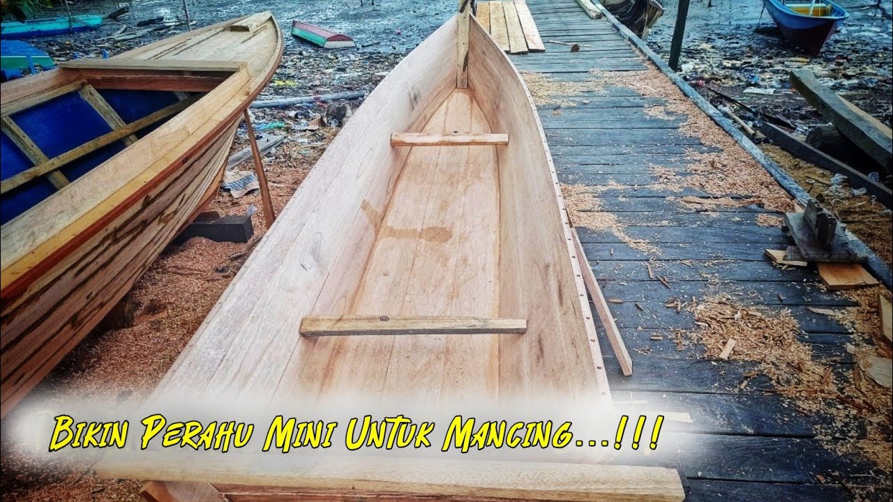 Cara Nak Buat Perahu Kayu Cara Nak Buat Perahu Kayu