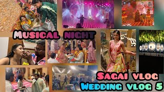 Sagai ceremony and Musical night-part 1|wedding vlog 5|saadgi’s vlogs