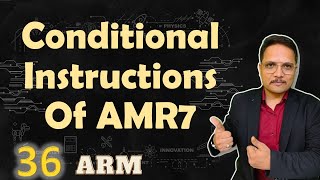 Conditional Instructions in ARM7 | ARM7 Instructions | ARM Processor | ARM7