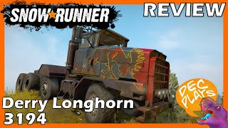 Derry Longhorn 3194 - Quick Truck Review! Yay/Nay - Snowrunner