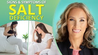 Signs & Symptoms of Salt Deficiency | Dr. J9 Live