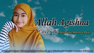 Allah Allah Aghisna - Nazwa Mulidia Cover By Agustiana Amanda Putri